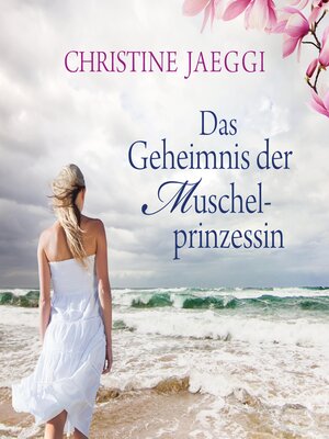 cover image of Das Geheimnis der Muschelprinzessin